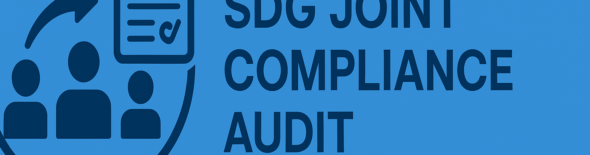 an image showing 3 people and a clipboard with the slogan "SDG Joint Compliance Audit Committee"